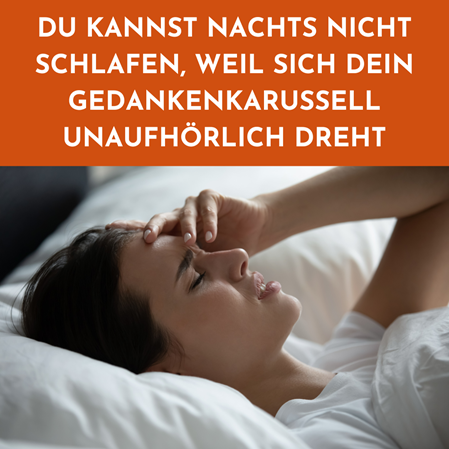 Ständiges Grübeln verursacht Schlaflosigkeit
